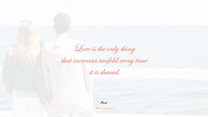 free download love with quote, Albert Schweitzer quote