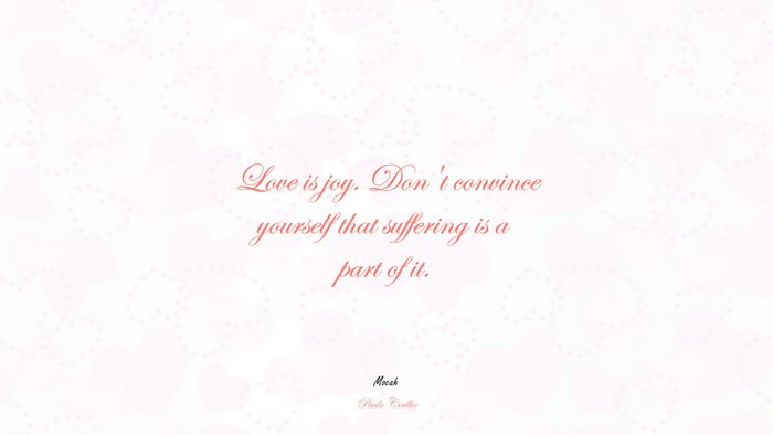 nice love quote, Paulo Coelho quote