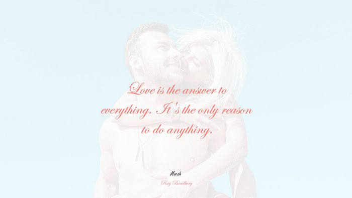 inspirational love quotes, Ray Bradbury quote