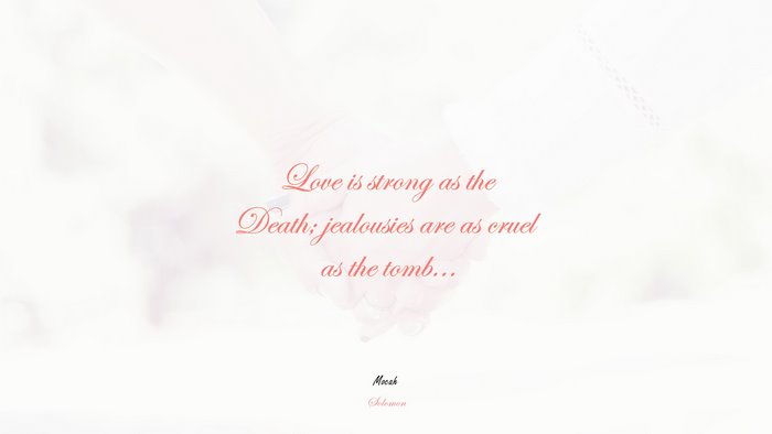 best quote on love, Solomon quote