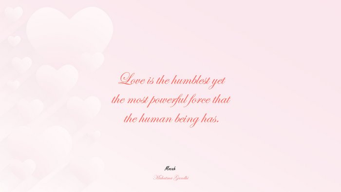 love romantic with quote, Mahatma Gandhi quote