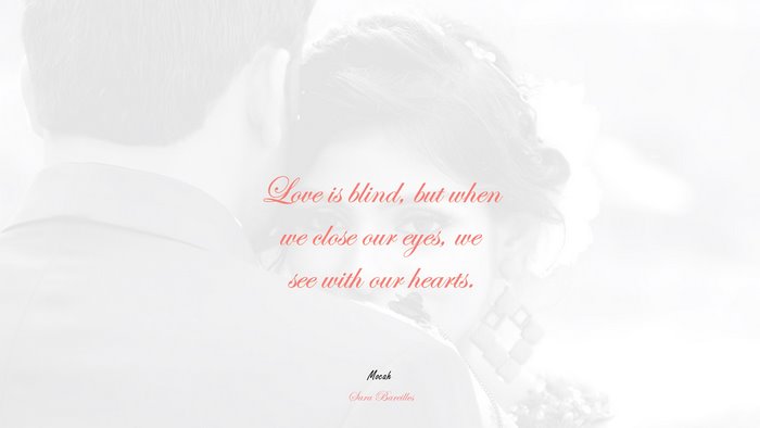 hd love quote, Sara Bareilles quote