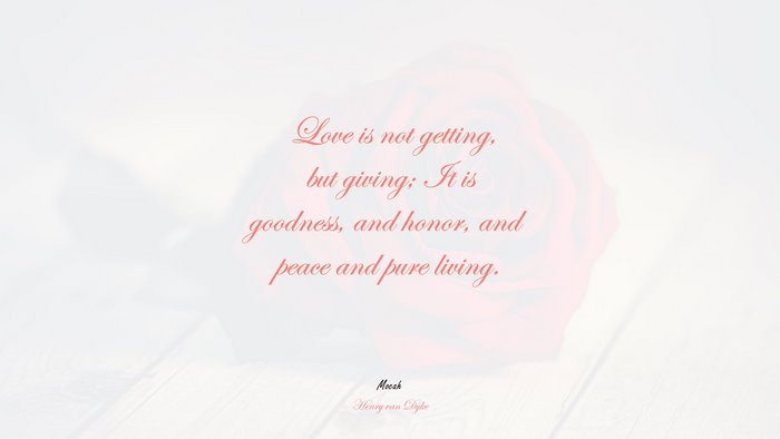 love quote download free, Henry van Dyke quote