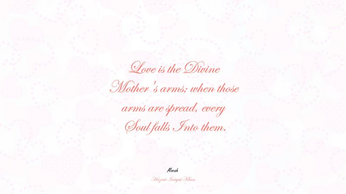 love quote desktop, Hazrat Inayat Khan quote