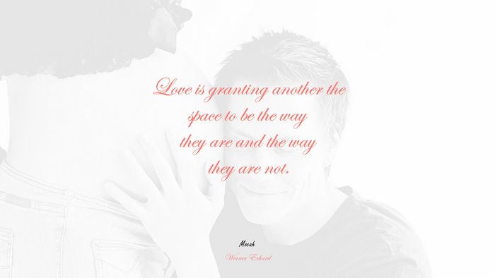 lovely with quote, Werner Erhard quote