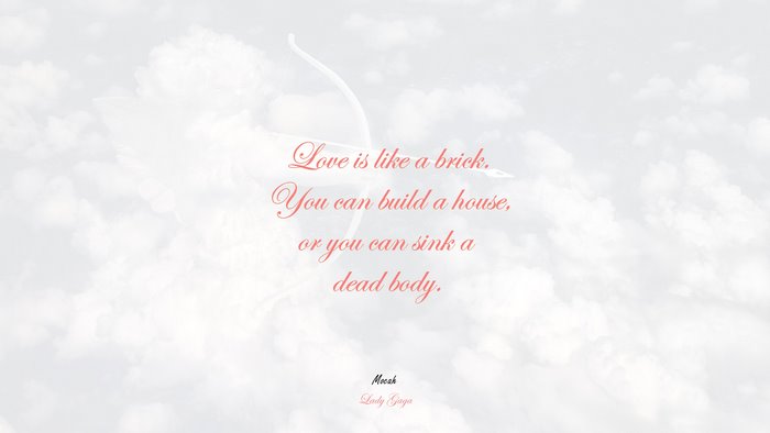 cute love quote, Lady Gaga quote