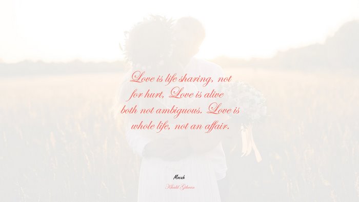 desktop quote love, Khalil Gibran quote