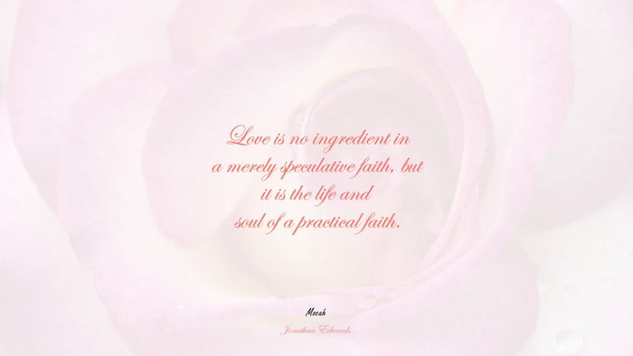 cute love quote with, Jonathan Edwards quote