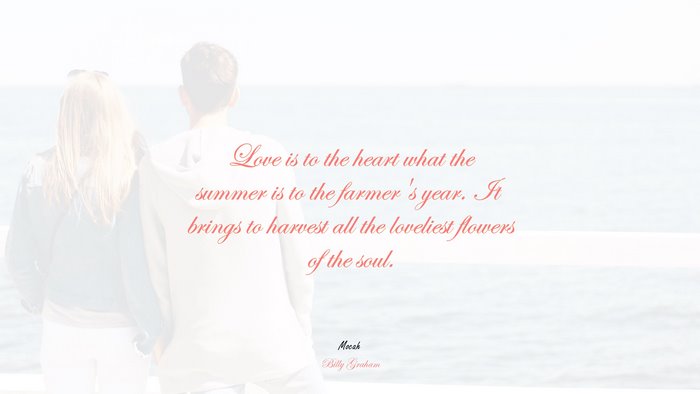 excellent love quote, Billy Graham quote