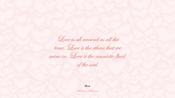 cute love quote, Marianne Williamson quote
