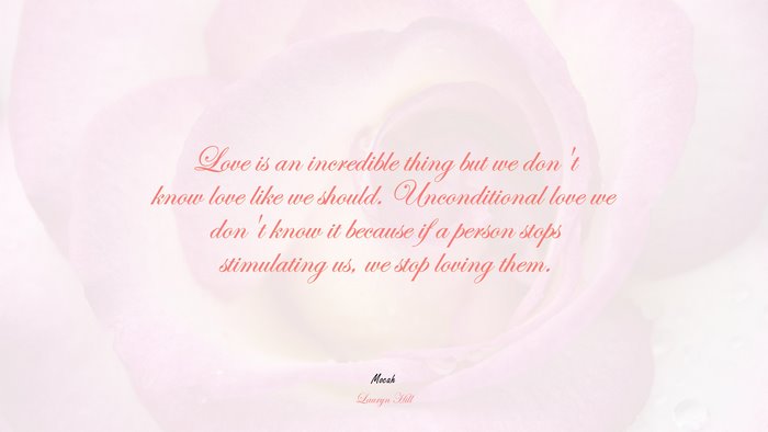  of love quote in hd, Lauryn Hill quote