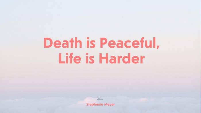 hd life quote, Stephenie Meyer quote