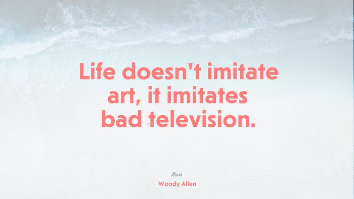 beautiful quote on life, Woody Allen quote