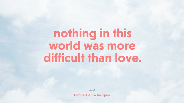 life quote, Gabriel García Márquez quote