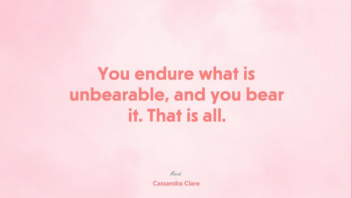 cute quote about life, Cassandra Clare quote