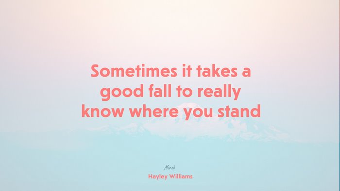 life quote, Hayley Williams quote