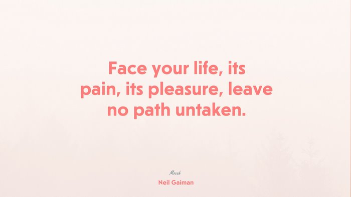 free quote about life, Neil Gaiman quote