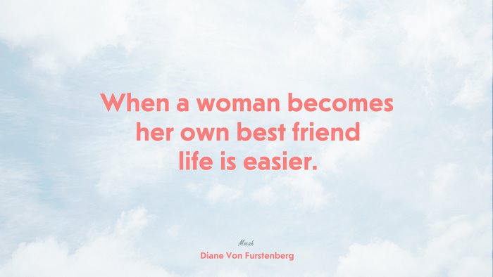 quote on life, Diane Von Furstenberg quote