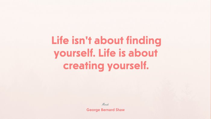 life motivation quote, George Bernard Shaw quote