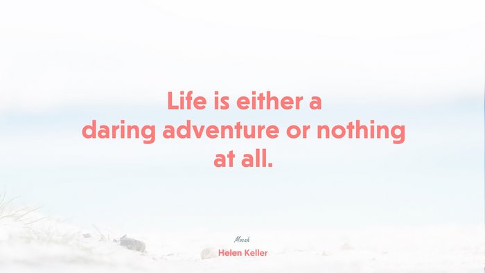 beautiful quote on life, Helen Keller quote