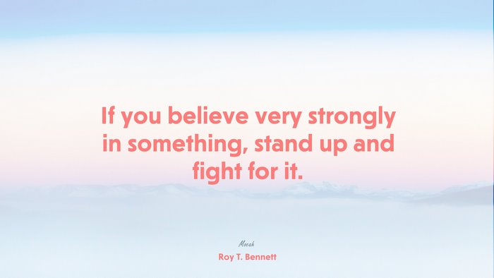 quote about life, Roy T. Bennett quote