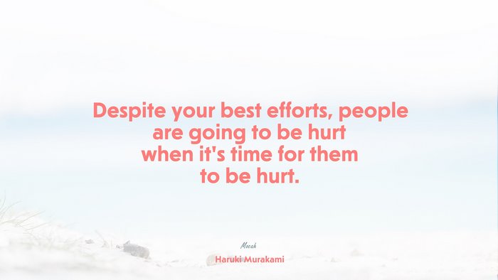 quote about life desktop, Haruki Murakami quote