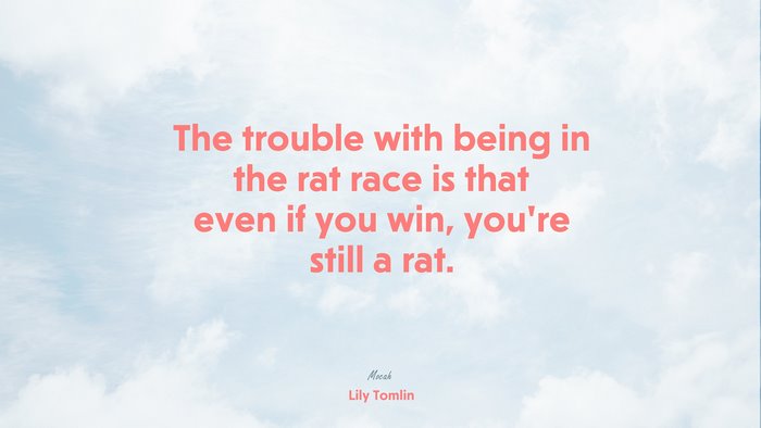  quote life, Lily Tomlin quote