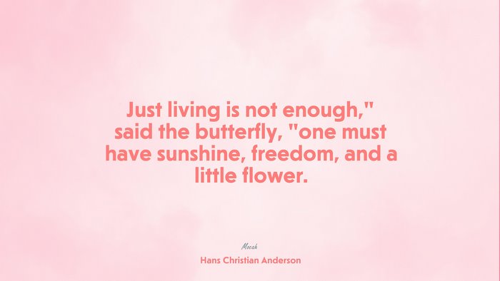 quote on life, Hans Christian Anderson quote