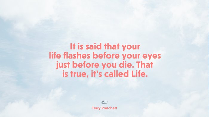 quote on life for desktop, Terry Pratchett quote