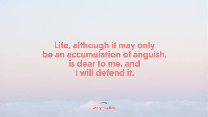 download with quote on life, Mary Shelley quote