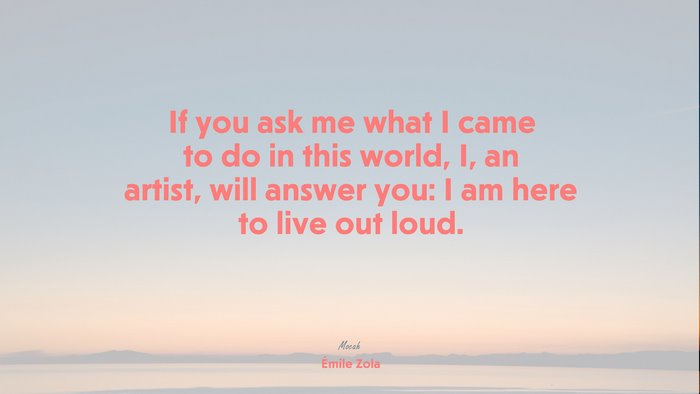 beautiful quote about life, Émile Zola quote