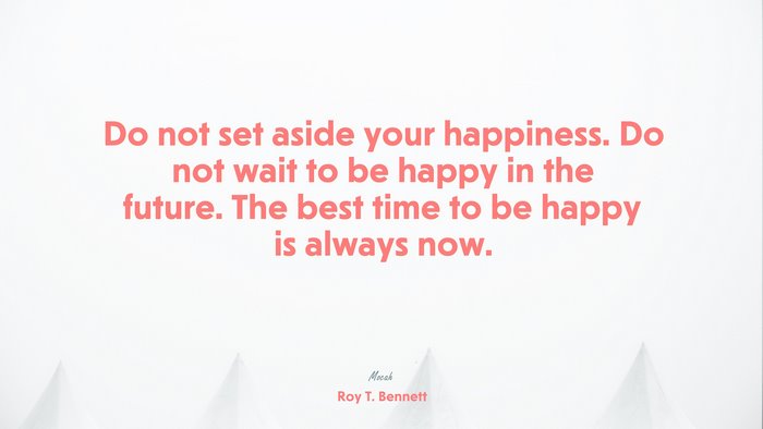 free quote about life, Roy T. Bennett quote