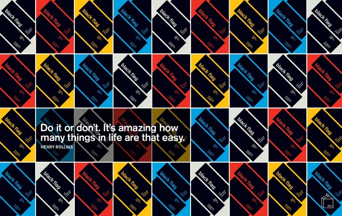 Henry Rollins quote on Black Flag pattern