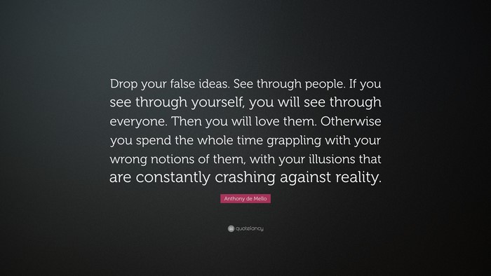 Wisdom quote by Anthony de Mello from Quotefancy