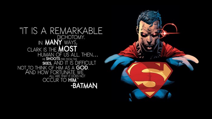 Superman from DC Comics with Batman quote