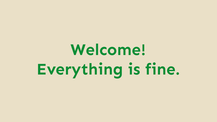 Welcome! Everything is fine. The Good Place typography