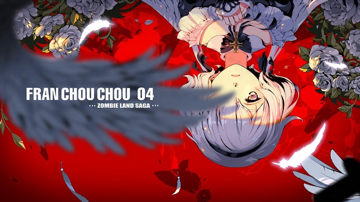 Fran Chou Chou 04: Zombie Land Saga