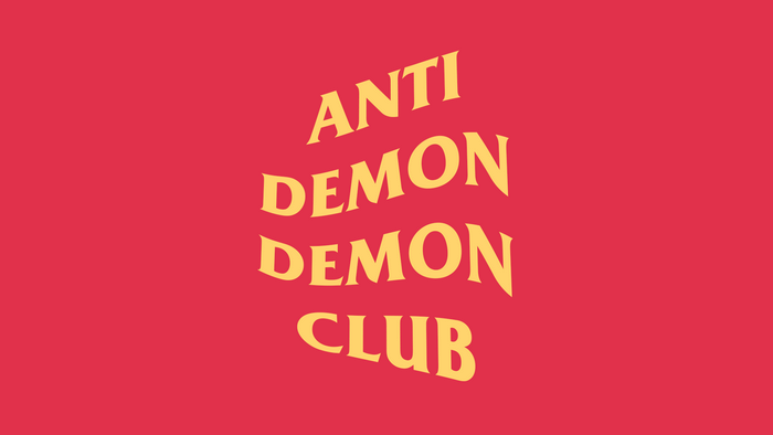 Anti Demon Demon Demon Club text