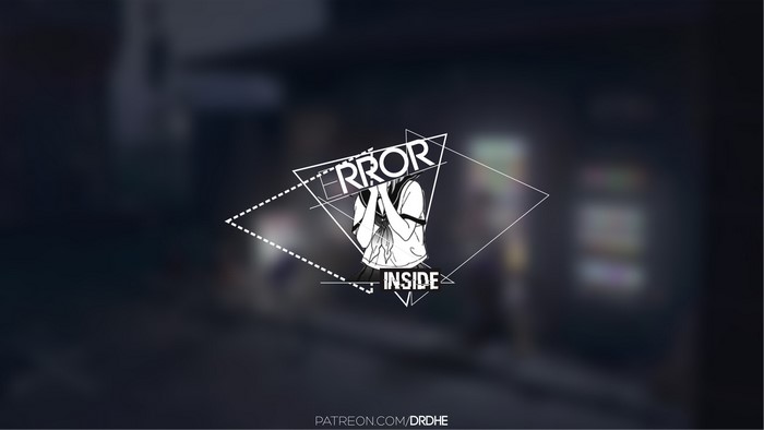Artwork with "Error Inside" text and anime girl