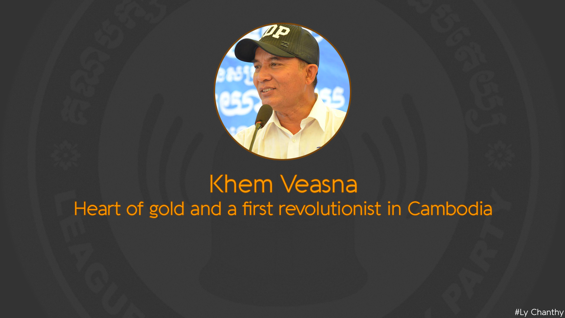 Khem Veasna Heart of gold and a first revolutionist in Cambodia HD Wallpaper