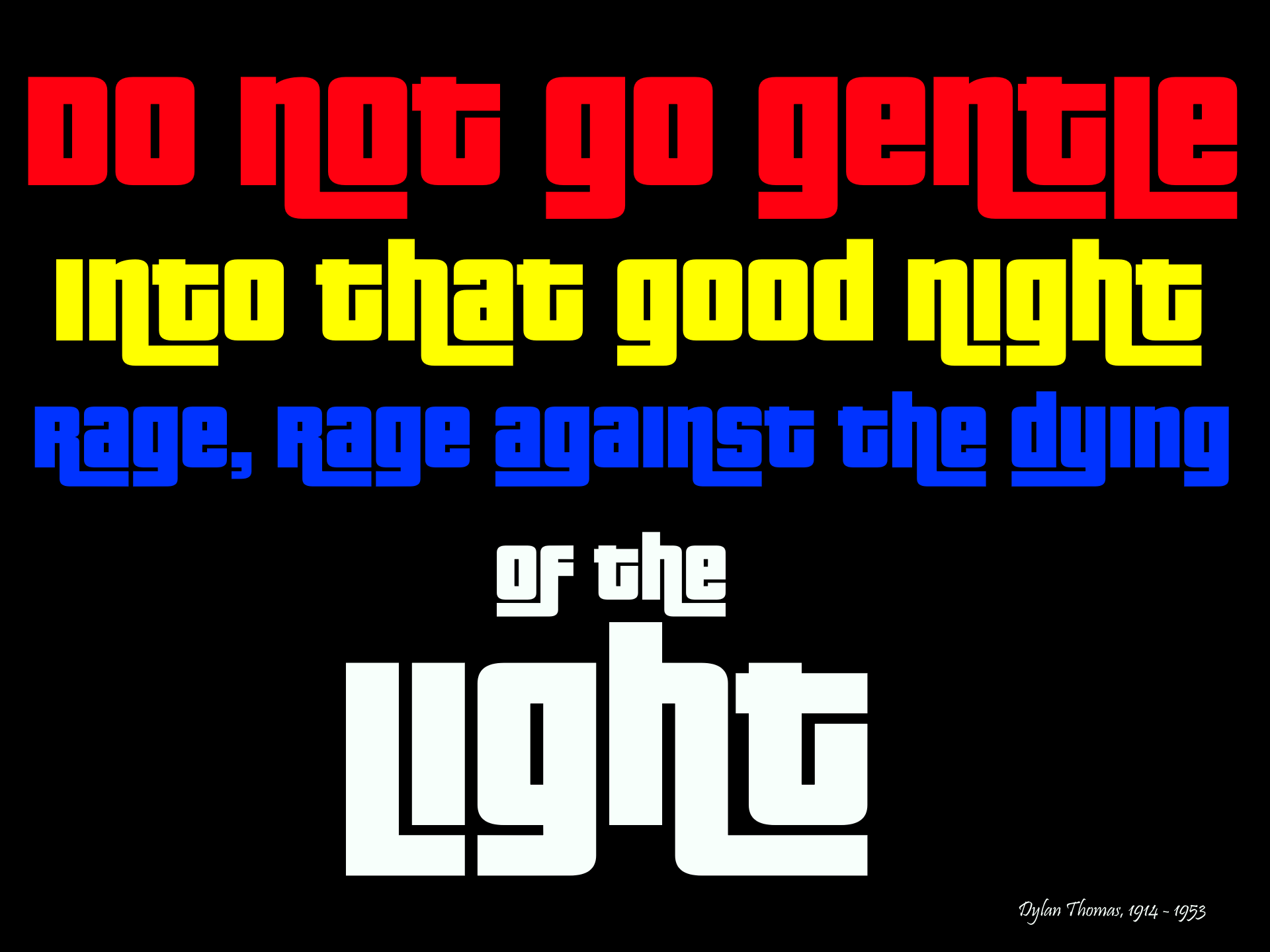 Dylan Thomas poem typography HD Wallpaper