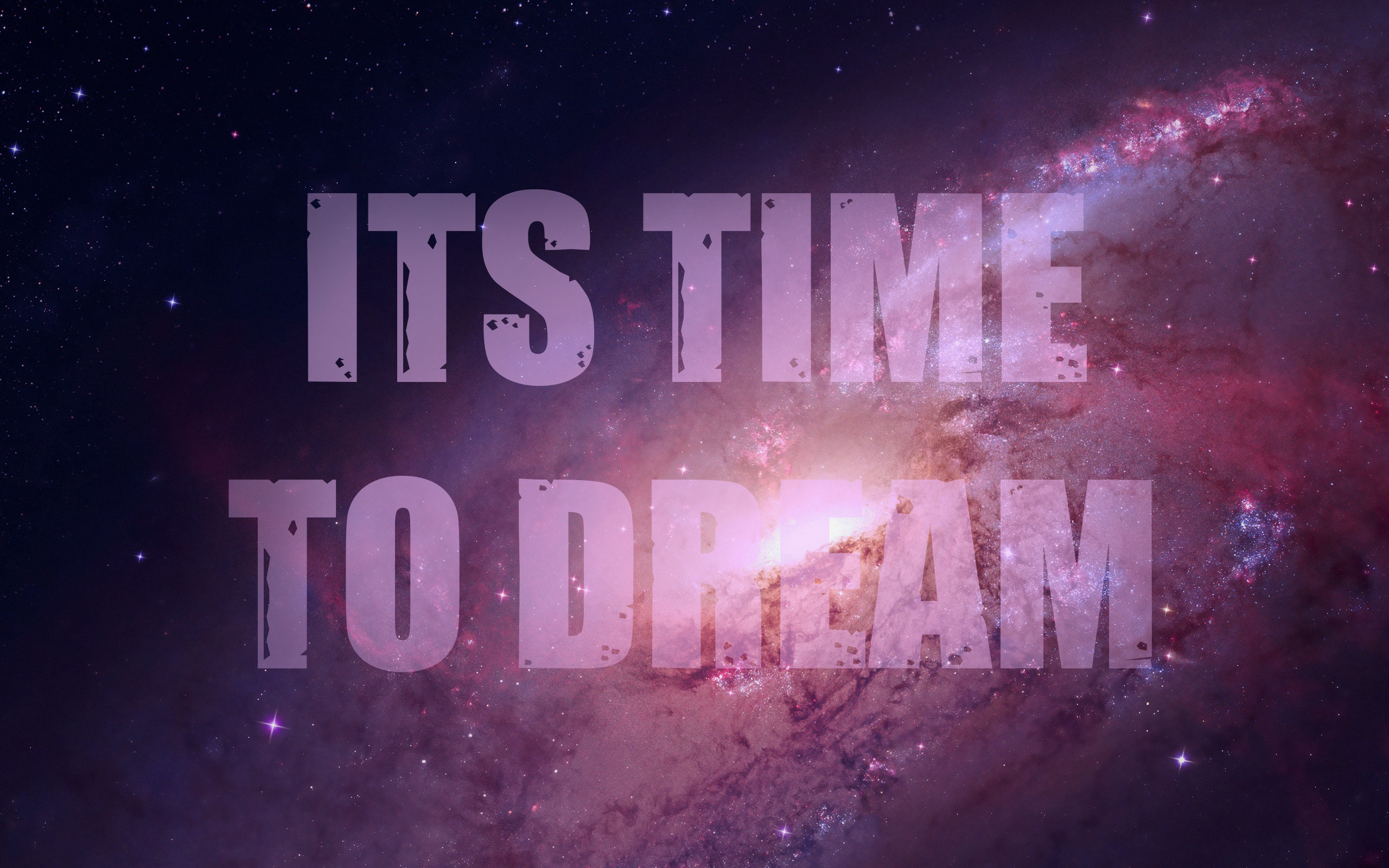 It's Time to Dream text over galaxy HD Wallpaper