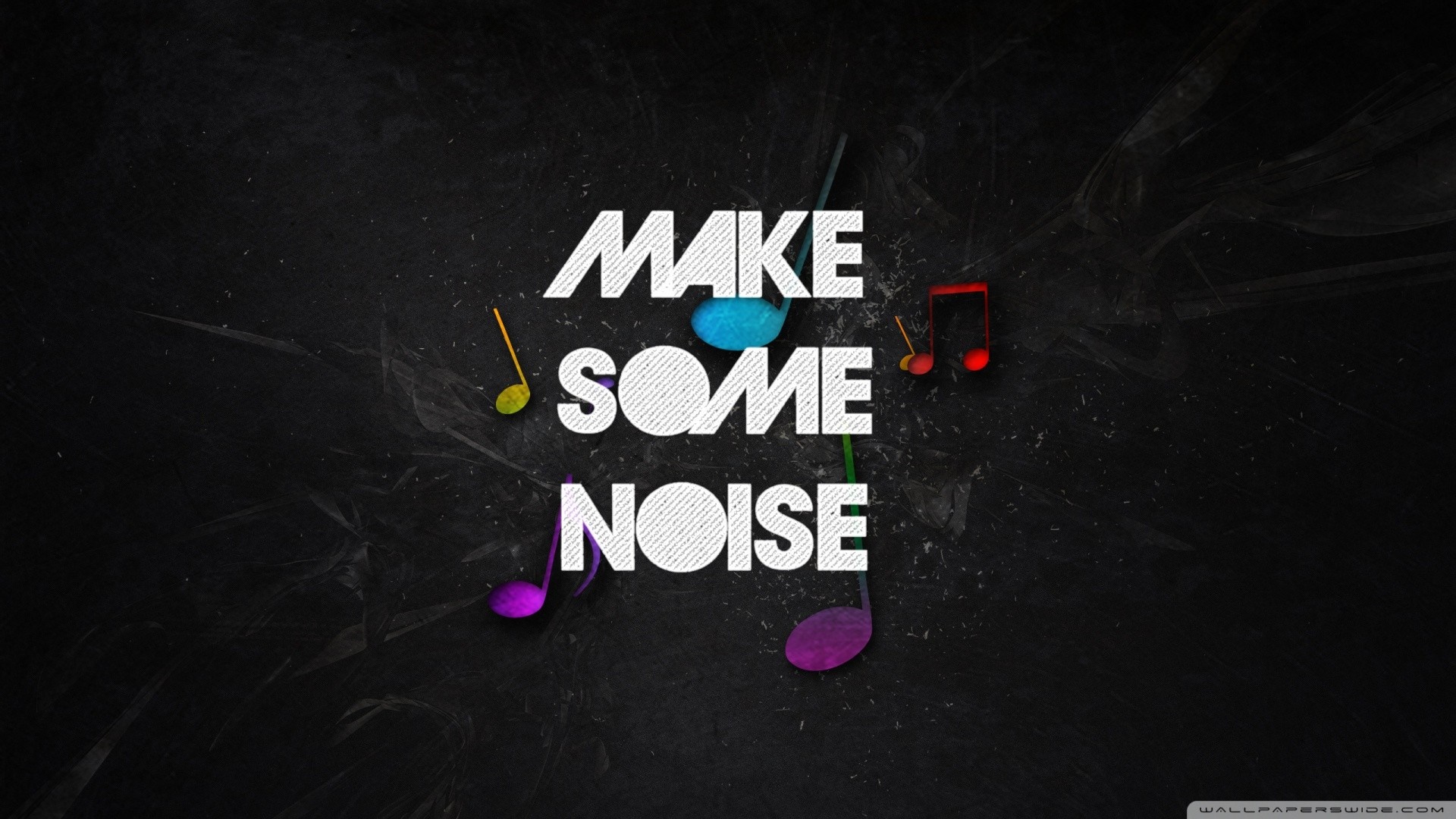 Make Some Noise text with musical notes HD Wallpaper