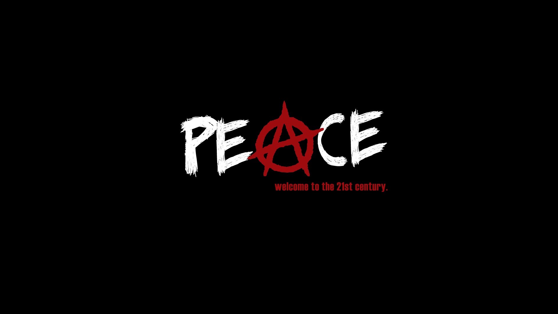 Peace Anarchy Symbol Welcome to the 21st Century HD Wallpaper