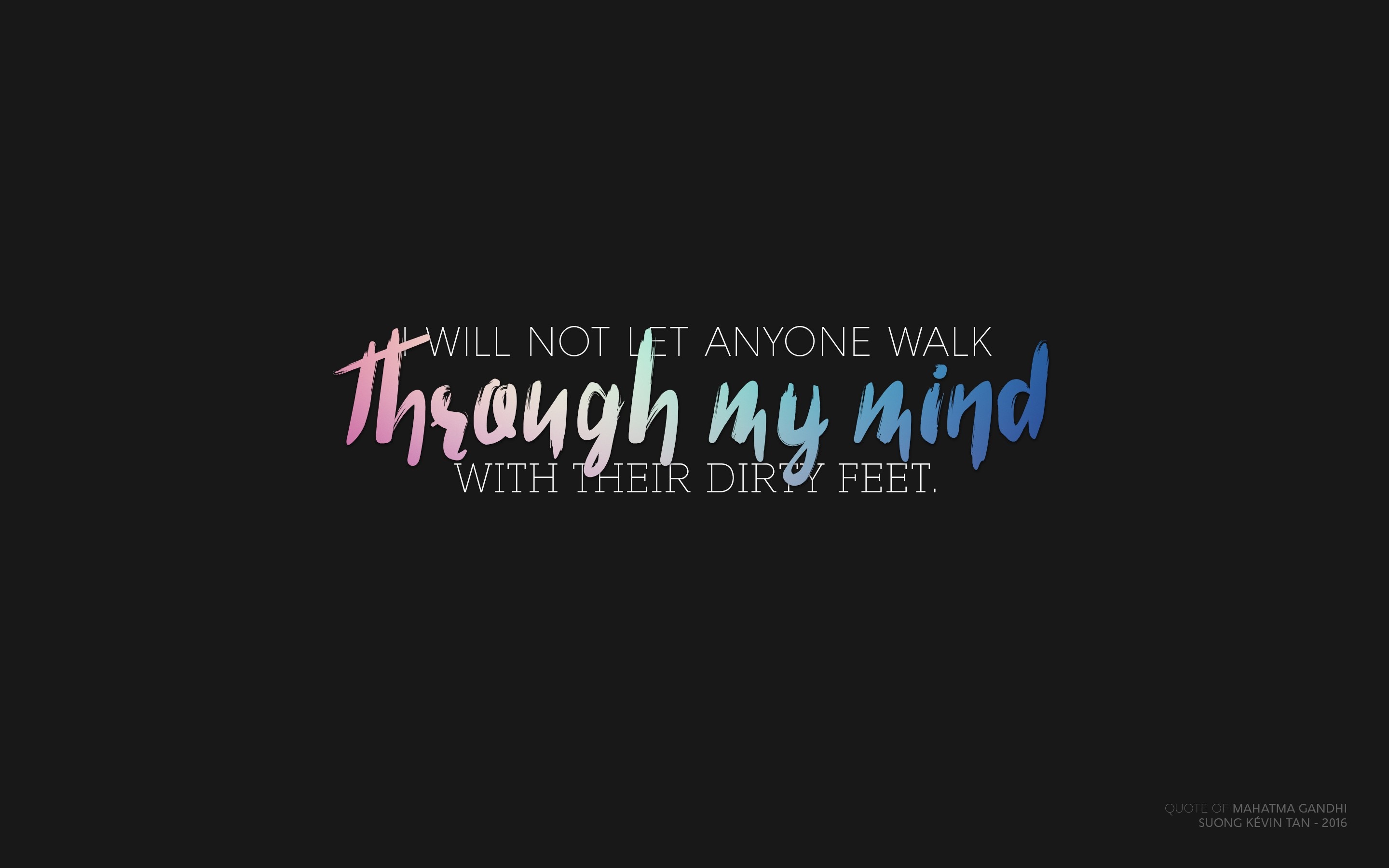 Quote by Mahatma Gandhi about not letting others walk through your mind HD Wallpaper