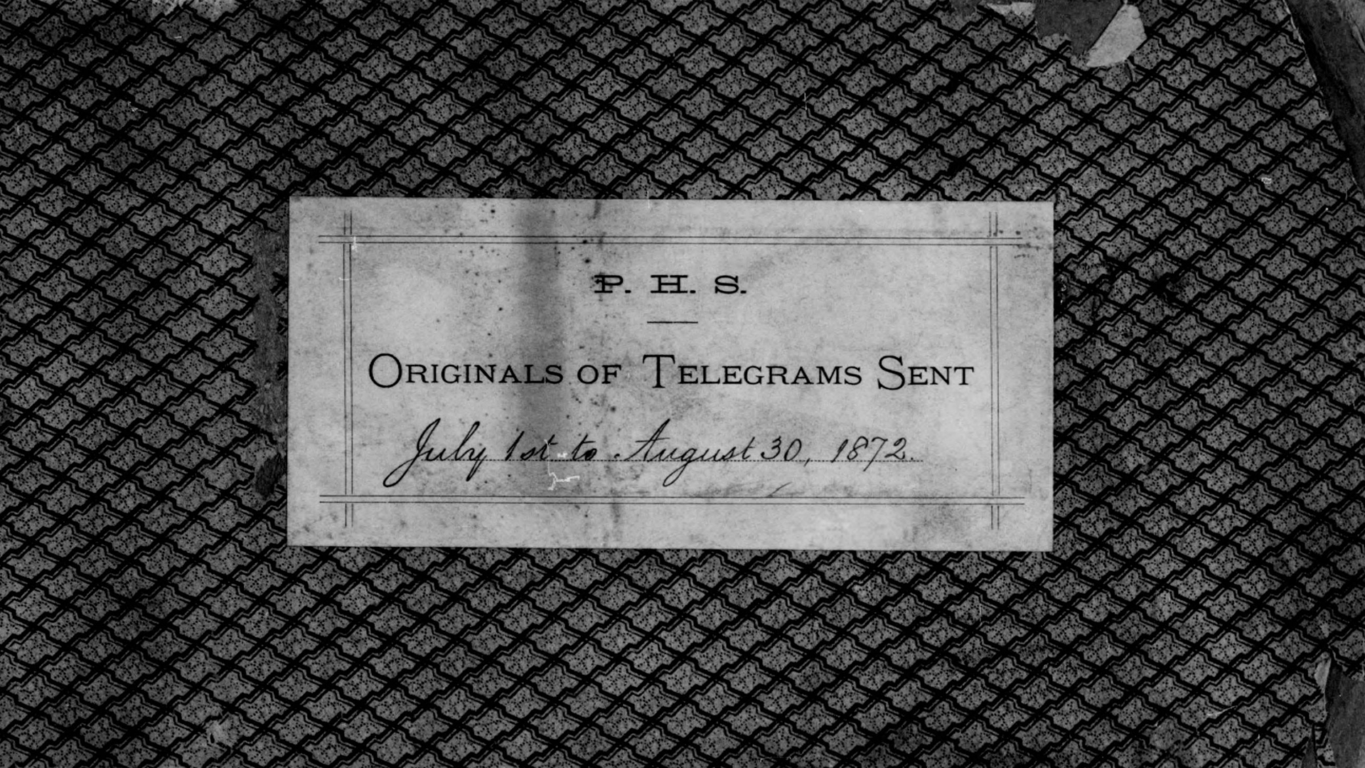 P.H.S. Originals of Telegrams Sent July 1st to August 30, 1872 HD Wallpaper