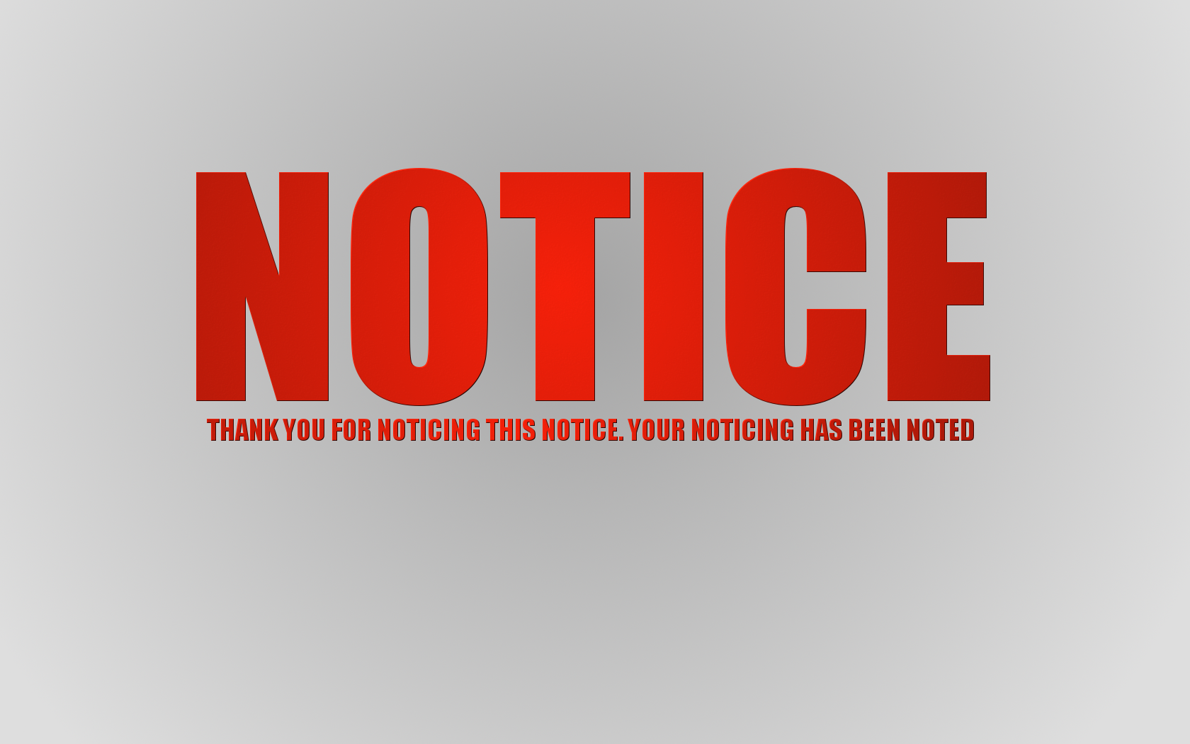 NOTICE Thank you for noticing this notice HD Wallpaper