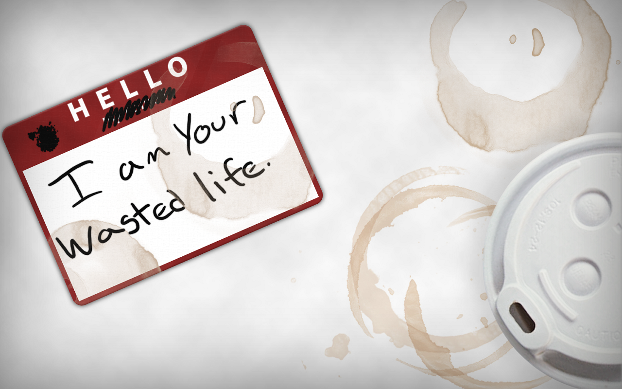 Hello My Name Is I am Your Wasted Life name tag HD Wallpaper
