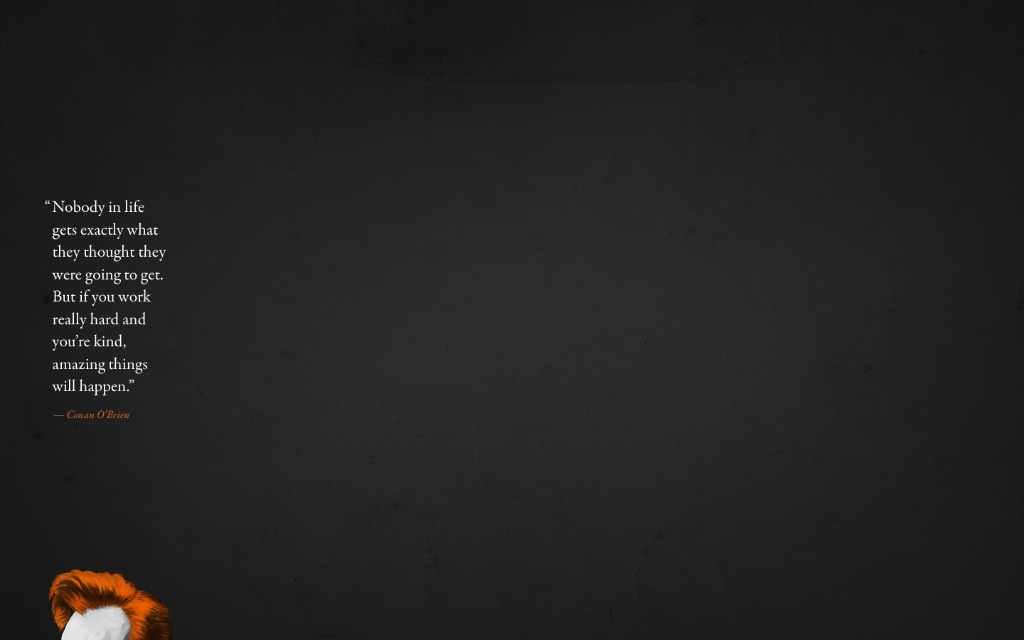 Quote by Conan O'Brien on a dark background HD Wallpaper