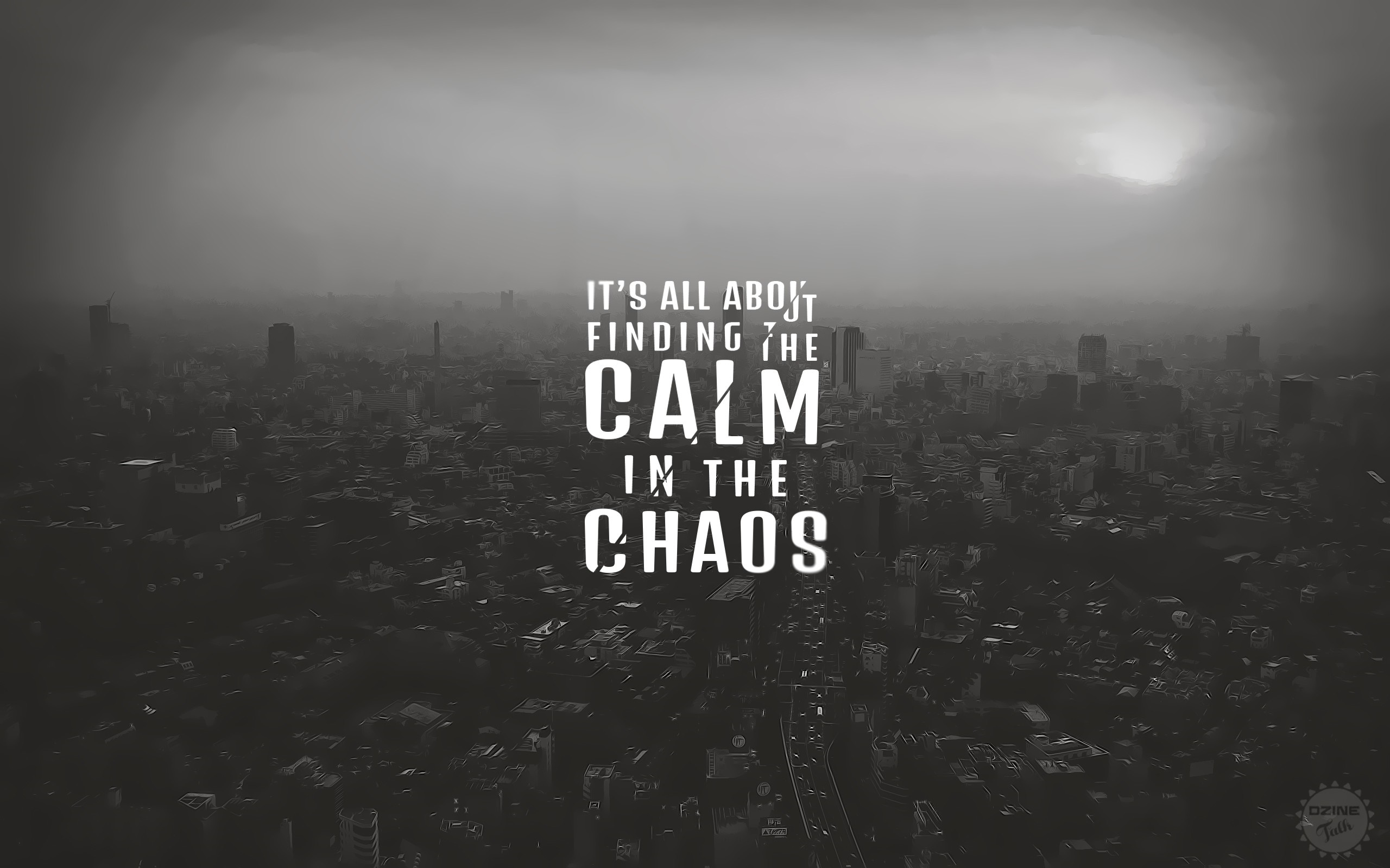 Finding the Calm in the Chaos quote over city skyline HD Wallpaper